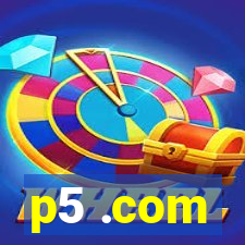 p5 .com